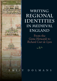 Imagen de portada: Writing Regional Identities in Medieval England 1st edition 9781843845683