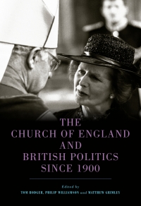 Omslagafbeelding: The Church of England and British Politics since 1900 1st edition 9781783274680