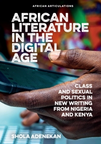 Omslagafbeelding: African Literature in the Digital Age 1st edition 9781847012388
