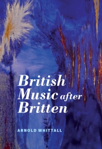 Cover image: British Music after Britten 1st edition 9781783274970