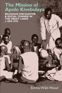 Immagine di copertina: The Mission of Apolo Kivebulaya 1st edition 9781847012463