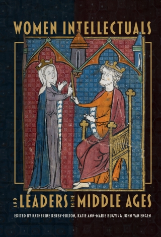 Immagine di copertina: Women Intellectuals and Leaders in the Middle Ages 1st edition 9781843845553