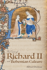 Cover image: The Court of Richard II and Bohemian Culture 1st edition 9781843845669