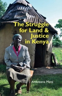 Cover image: The Struggle for Land and Justice in Kenya 1st edition 9781800100190