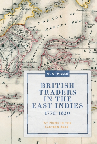 Omslagafbeelding: British Traders in the East Indies, 1770-1820 1st edition 9781783275533