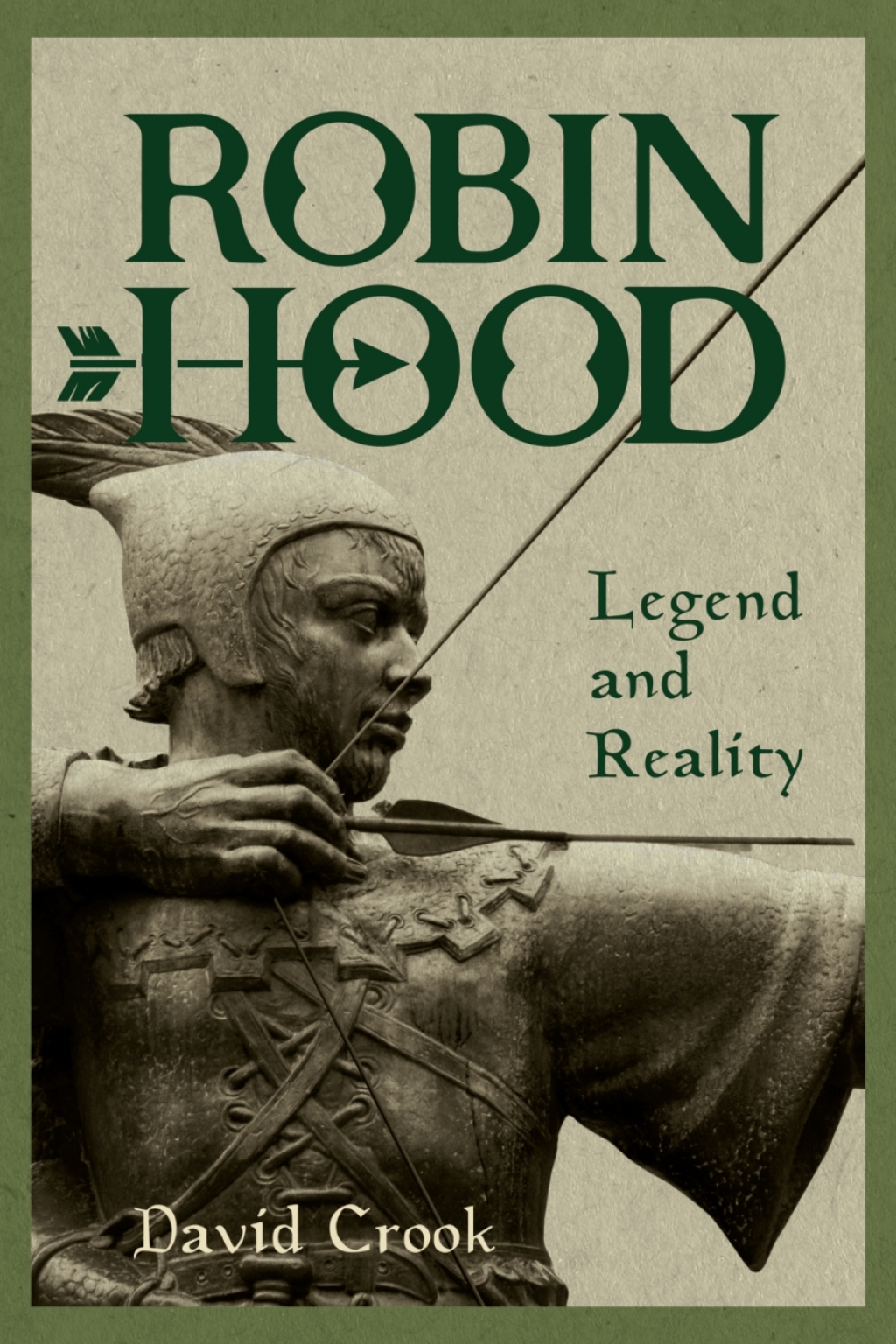 Robin Hood: Legend and Reality 1st Edition