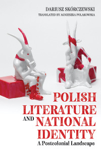Cover image: Polish Literature and National Identity 1st edition 9781580469784