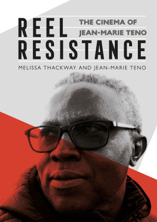 Cover image: Reel Resistance - The Cinema of Jean-Marie Teno 1st edition 9781847012425