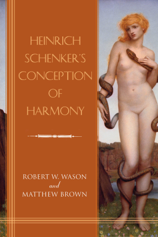 Cover image: Heinrich Schenker's Conception of Harmony 1st edition 9781580465755