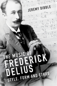 Cover image: The Music of Frederick Delius 1st edition 9781783275779