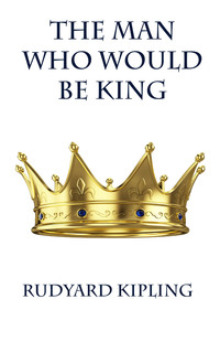 Imagen de portada: The Man Who Would be King