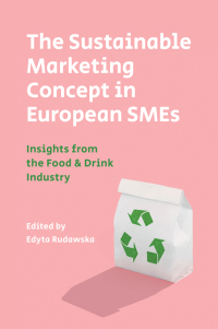 Cover image: The Sustainable Marketing Concept in European SMEs 9781787540392