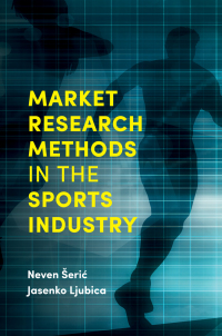 Omslagafbeelding: Market Research Methods in the Sports Industry 9781787541924