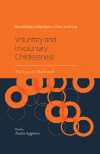 Titelbild: Voluntary and Involuntary Childlessness 9781787543645