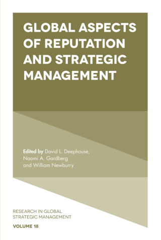 Cover image: Global Aspects of Reputation and Strategic Management 9781787543140