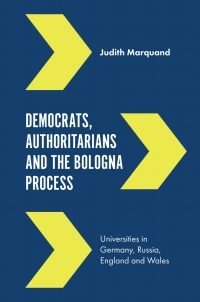 Cover image: Democrats, Authoritarians and the Bologna Process 9781787434660