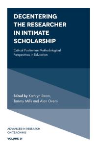 Cover image: Decentering the Researcher in Intimate Scholarship 9781787546363