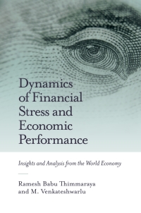 Cover image: Dynamics of Financial Stress and Economic Performance 9781787547834