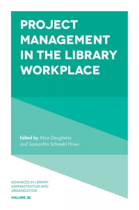 Cover image: Project Management in the Library Workplace 9781787548374