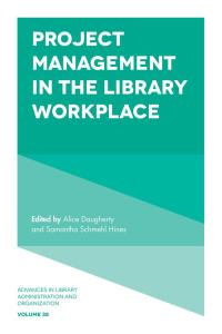 Titelbild: Project Management in the Library Workplace 9781787548374