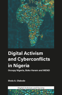 Imagen de portada: Digital Activism and Cyberconflicts in Nigeria 9781787560154