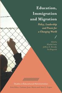 Cover image: Education, Immigration and Migration 9781787560451