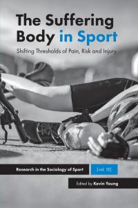 Cover image: The Suffering Body in Sport 9781787560697