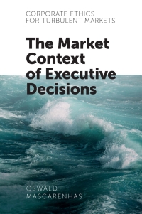 Imagen de portada: Corporate Ethics for Turbulent Markets 9781787561885