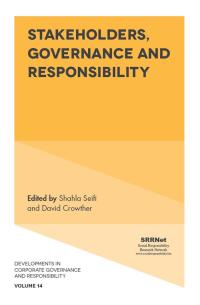 Cover image: Stakeholders, Governance and Responsibility 9781787563803