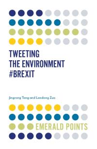 Cover image: Tweeting the Environment #Brexit 9781787565029