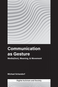 Titelbild: Communication as Gesture 9781787565166