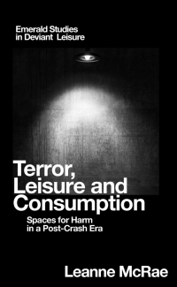 Imagen de portada: Terror, Leisure and Consumption 9781787565265