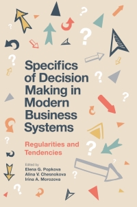 Titelbild: Specifics of Decision Making in Modern Business Systems 9781787566927