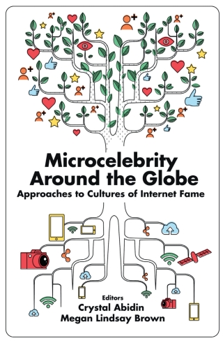 Cover image: Microcelebrity Around the Globe 9781787567504