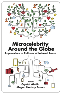 Cover image: Microcelebrity Around the Globe 9781787567528