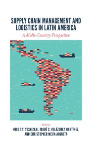 Immagine di copertina: Supply Chain Management and Logistics in Latin America 9781787568044