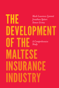 صورة الغلاف: The Development of the Maltese Insurance Industry 9781787569782