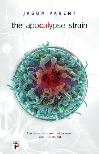 Cover image: The Apocalypse Strain 9781787583535