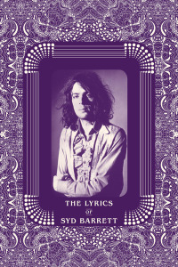 Omslagafbeelding: The Lyrics of Syd Barrett 9781787602564