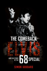 صورة الغلاف: The Comeback: Elvis and the Story of the 68 Special 9781785585814
