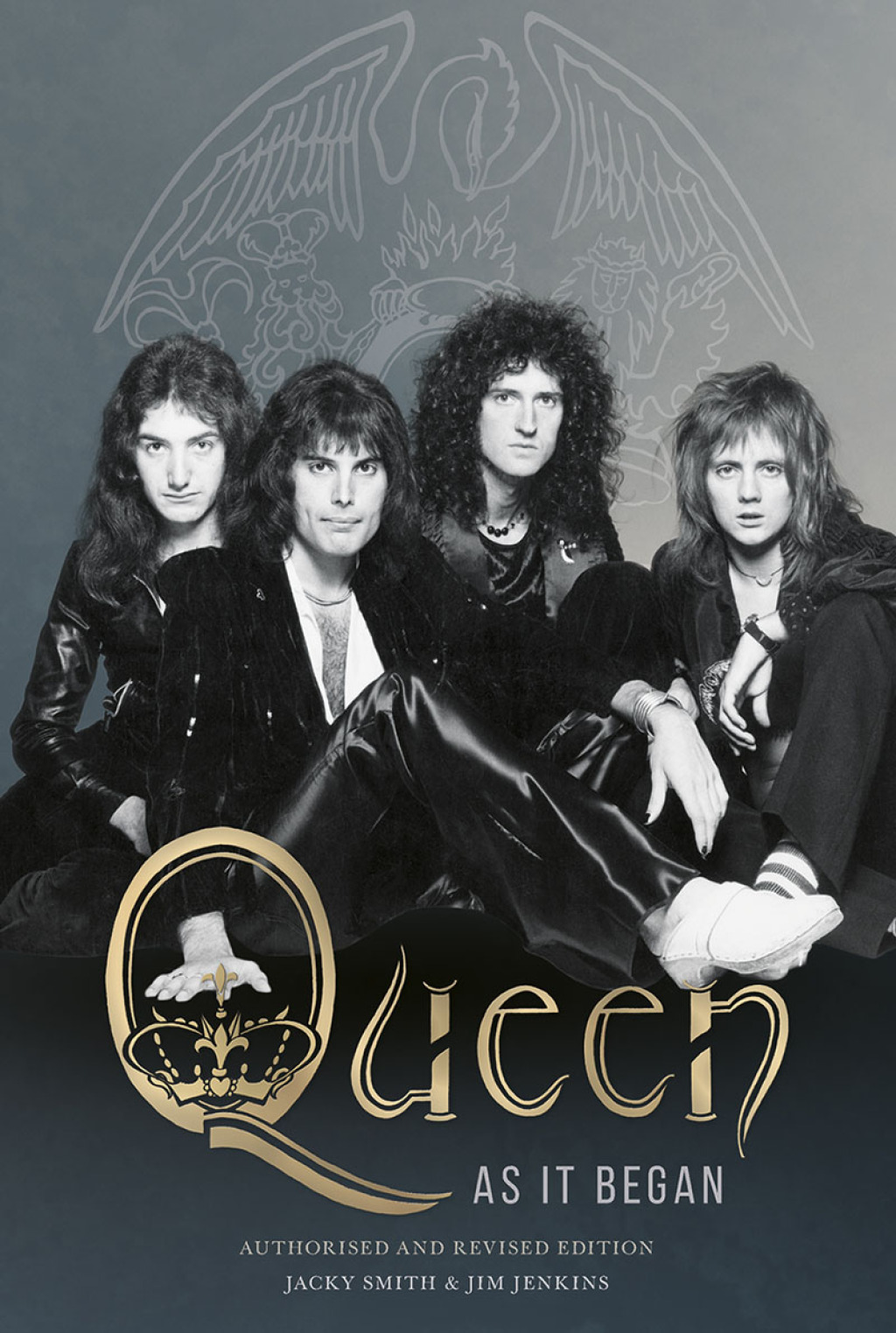 Queen As It Began The Authorised Biography