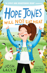 Omslagafbeelding: Hope Jones Will Not Eat Meat 9781783449392