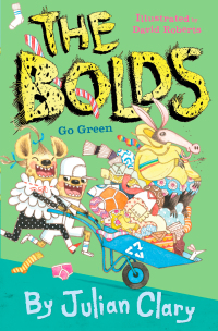 صورة الغلاف: The Bolds Go Green 9781839132070