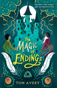 Cover image: The Magic of Endings 9781839132100