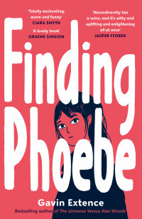 Cover image: Finding Phoebe 9781839133312