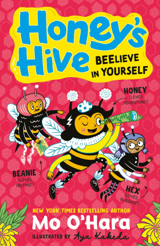 Cover image: Honey's Hive: Beelieve in Yourself 9781839135569