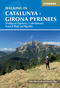Cover image: Walking in Catalunya - Girona Pyrenees 9781786311634
