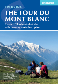 表紙画像: Trekking the Tour du Mont Blanc 6th edition 9781786312280