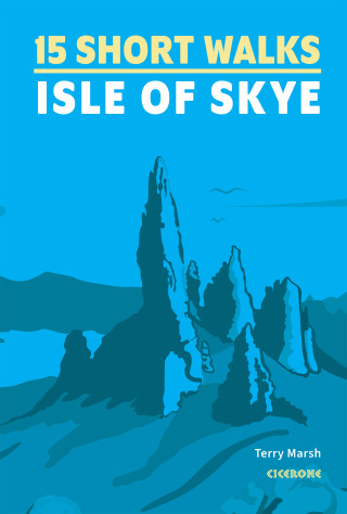 Cover image: 15 Short Walks on the Isle of Skye 9781786312334