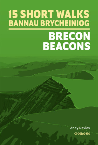 Immagine di copertina: 15 Short Walks in Bannau Brycheiniog - Brecon Beacons 9781786312358